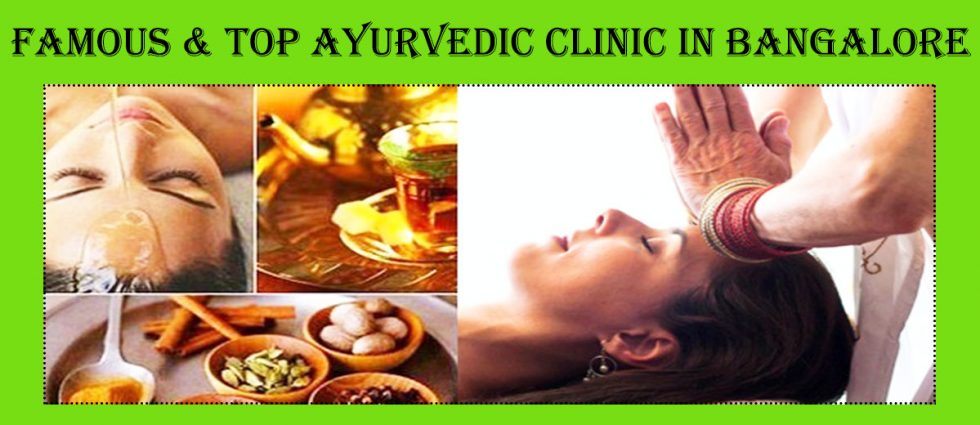 Best Ayurvedic Clinic In Bangalore | Famous Ayurvedic Clinic