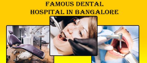 Best Dental Hospital In Bangalore | Dental Hospital In Bangalore