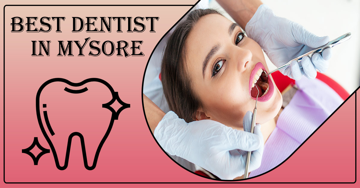 Best-Dentist-in-Mysore