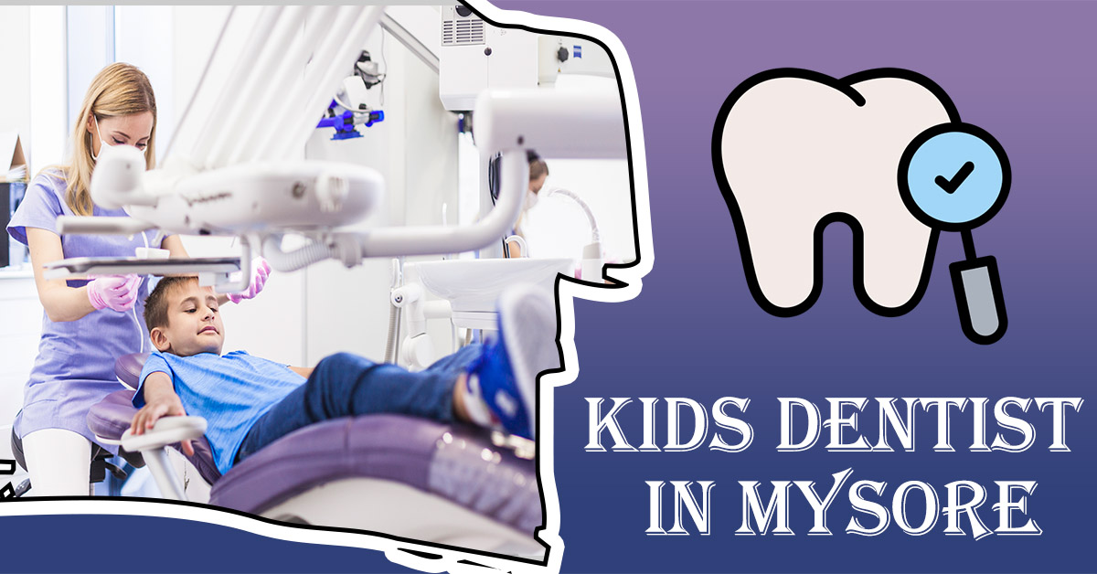 Kids-Dentist-in-Mysore