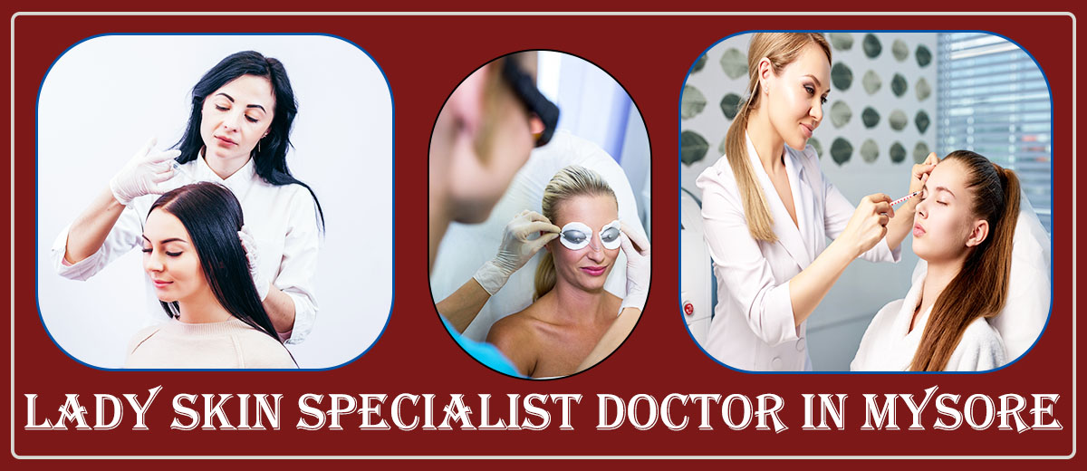 Lady-Skin-Specialist-Doctor-in-Mysore