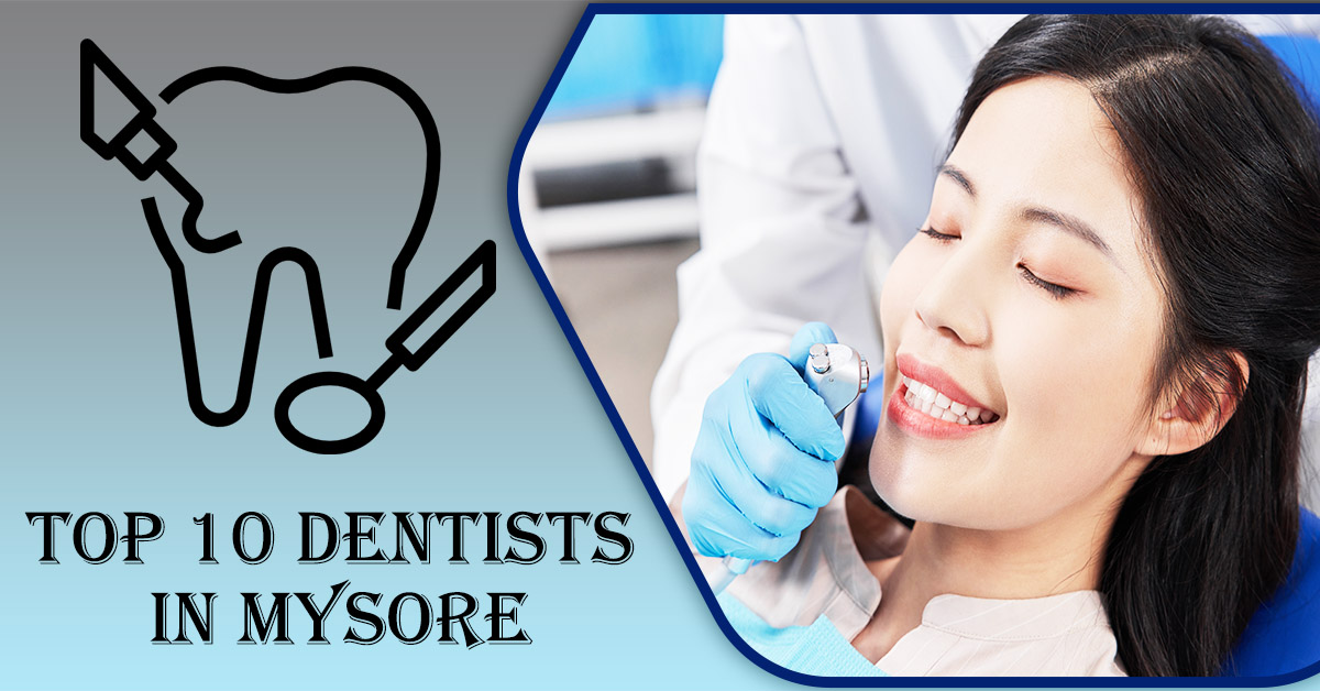 Top-10-Dentists-in-Mysore