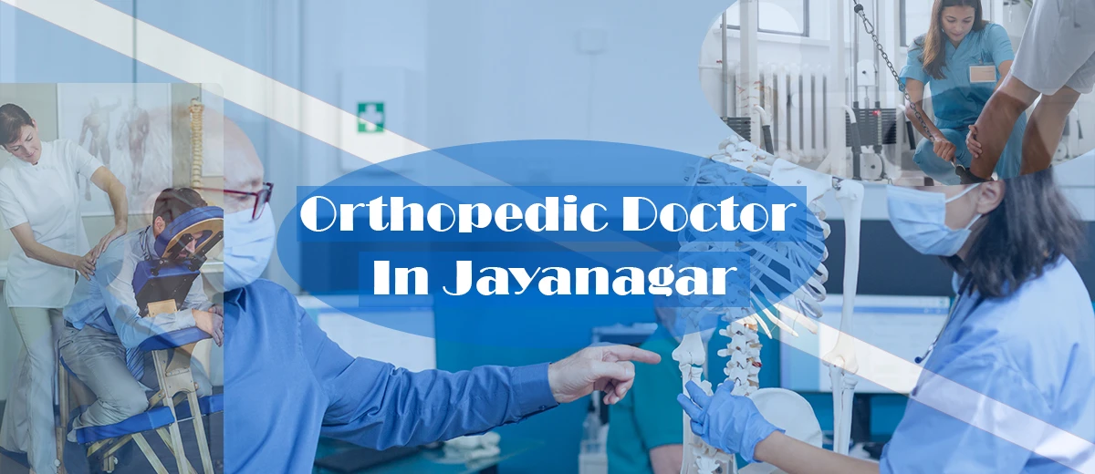 Orthopedic Doctor In Jayanagar